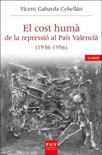El cost hum? de la repressió al País Valenci? (1936-1956)