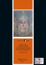 Tejidos para la divina muerte : los sudarios pintados del Egipto romano
