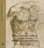 DIBUJOS ESPA?OLES E ITALIANOS DEL SIGLO XVI EN LA BIBLIOTECA NACIONAL DE ESPA?A
