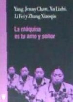 La máquina es tu amo y se?or