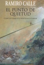 El punto de quietud