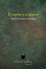 El respirar y el agujero