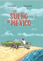 El Sue?o de México