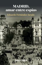 MADRID, AMAR ENTRE ESPI?AS