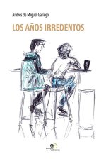 LOS A?OS IRREDENTOS