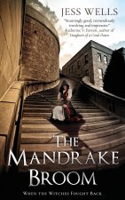 The Mandrake Broom