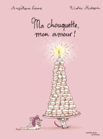 Ma chouquette, mon amour
