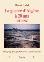 La guerre d'Algérie à 20?ans (1954-1962)