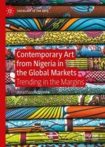Contemporary Art from Nigeria in the Global Markets