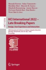 HCI International 2022 - Late Breaking Papers. Design, User Experience and Interaction