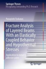 Fracture Analysis of Layered Beams With an Elastically Coupled Behavior and Hygrothermal Stresses