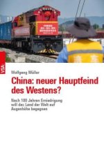 China: neuer Hauptfeind des Westens?
