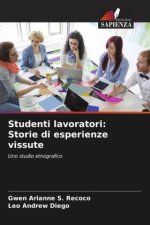 Studenti lavoratori: Storie di esperienze vissute