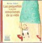 Las peque?as (y las grandes) emociones de la vida