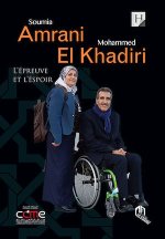 soumia amrani et mohamed el khadiri (arabe - franCais) l'Epreuve et l'espoir