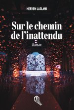 sur le chemin de l'inattendu