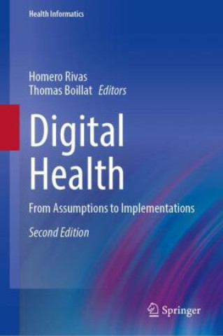Digital Health (Homero Rivas,Thomas Boillat)(Pevná)