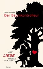Baumkontrolleur