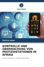 KONTROLLE UND ÜBERWACHUNG VON PESTIZIDSTATIONEN IN AFRIKA