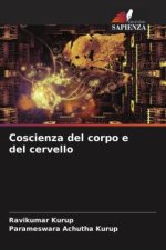 Coscienza del corpo e del cervello