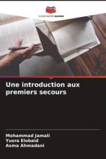 Une introduction aux premiers secours