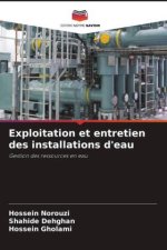 Exploitation et entretien des installations d'eau