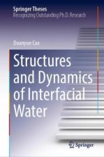 Structures and Dynamics of Interfacial Water