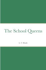 The School Queens