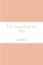 The School by the Sea