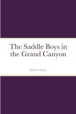 The Saddle Boys in the Grand Canyon
