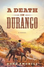 Death in Durango