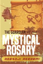 Guardian of the Mystical Rosary