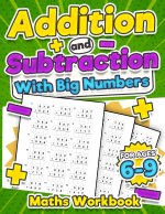 Addition and Subtraction Maths Workbook | Kids Ages 5-8 | Adding and Subtracting | 110 Timed Maths Test Drills| Kindergarten, Grade 1, 2 and 3 | Year
