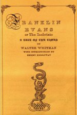 Franklin Evans or the Inebriate