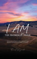 I Am The Promise Keeper