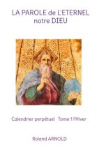 LA PAROLE de L'ETERNEL notre DIEU