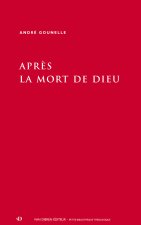 Après la mort de Dieu