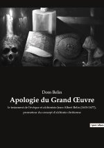 Apologie du Grand ?uvre