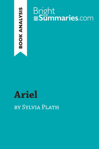 Ariel by Sylvia Plath (Book Analysis) (Brožovaná)