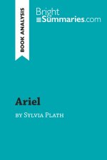 Ariel by Sylvia Plath (Book Analysis)