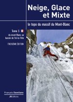 Neige, Glace et Mixte - Tome 1 - troisième édition