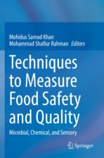 Techniques to Measure Food Safety and Quality