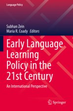 Early Language Learning Policy in the 21st Century