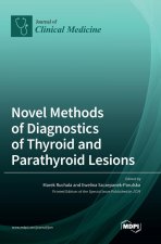 Novel Methods of Diagnostics of Thyroid and Parathyroid Lesions