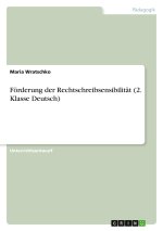 Förderung der Rechtschreibsensibilität (2. Klasse Deutsch)