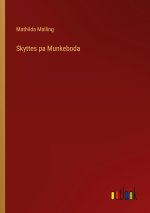 Skyttes pa Munkeboda