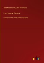 Le crime de Faverne