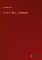 Le second enfer d'Etienne Dolet
