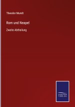 Rom und Neapel