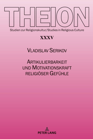 Artikulierbarkeit und Motivationskraft religioeser Gefuhle